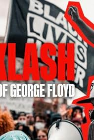 Watch Free Backlash The Murder of George Floyd (2025)