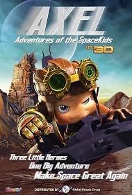 Watch Free Axel 2 Adventures of the Spacekids (2017)