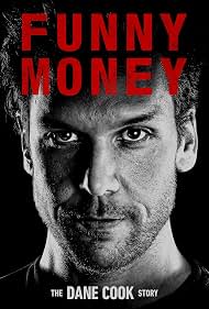 Watch Free Funny Money The Dane Cook Story (2026)