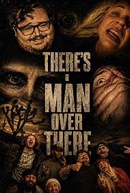 Watch Free Theres a Man Over There (2026)