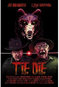 Watch Free Tie Die (2024)