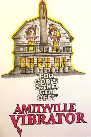 Watch Free Amityville Vibrator (2020)