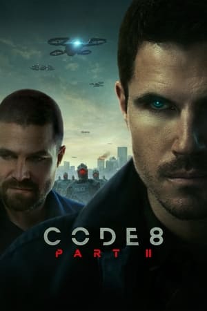 Watch Free Code 8 Part II (2024)