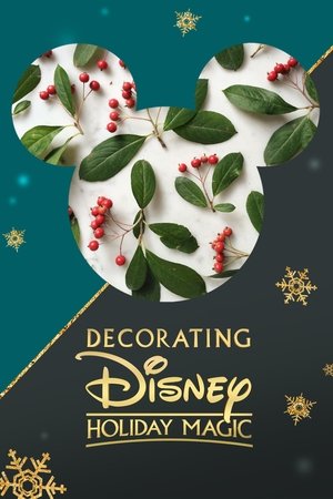 Watch Free Decorating Disney Holiday Magic (2017)
