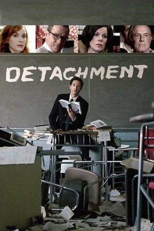 Watch Free Detachment (2011)