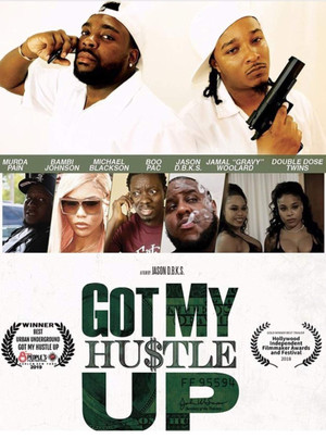 Watch Free Got my Hustle Up (2018)