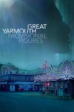 Watch Free Great Yarmouth Provisional Figures (2022)