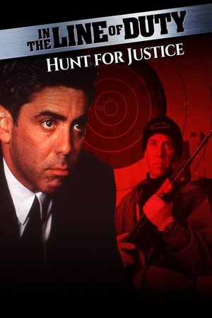 Watch Free In the Line of Duty Hunt for Justice (1995)