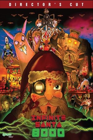 Watch Free Infinite Santa 8000 (2013)