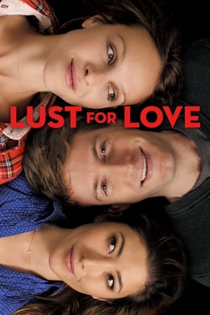Watch Free Lust for Love (2014)