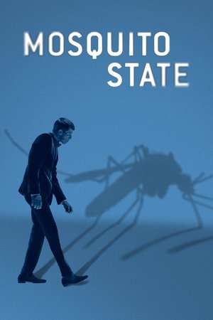 Watch Free Mosquito State (2020)