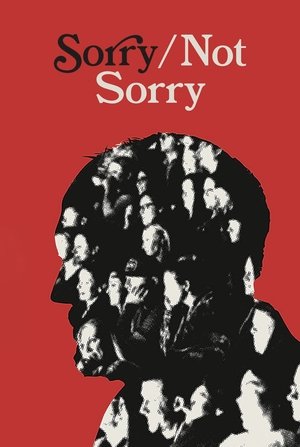 Watch Free SorryNot Sorry (2023)
