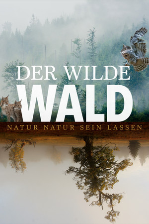 Watch Free Der Wilde Wald (2021)