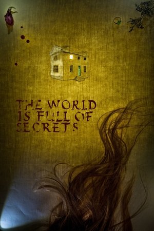 Watch Free The World Is Full of Secrets (2018)