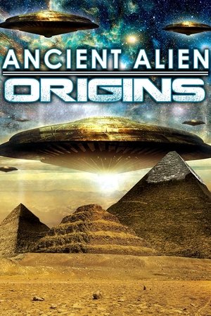 Watch Free Ancient Alien Origins (2015)