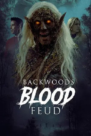Watch Free Backwoods Blood Feud (2026)
