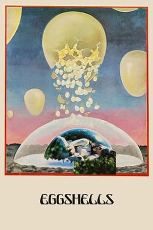 Watch Free Eggshells (1971)