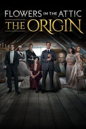 Watch Free Flowers in the Attic The Origin (2022-)