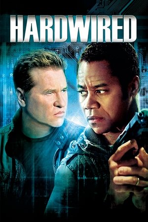 Watch Free Hardwired (2009)