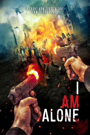 Watch Free I Am Alone (2015)