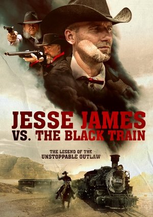 Watch Free Jesse James vs The Black Train (2018)
