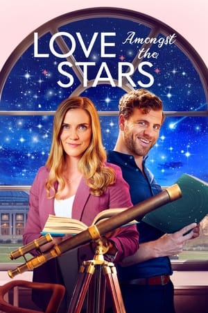 Watch Free Love Amongst the Stars (2022)