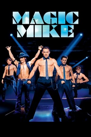 Watch Free Magic Mike 2012
