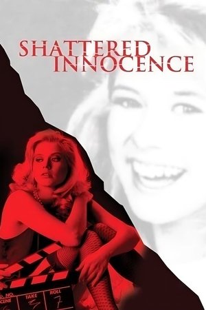 Watch Free Shattered Innocence (1988)