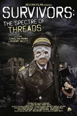 Watch Free Survivors The Spectre of Threads (2025)