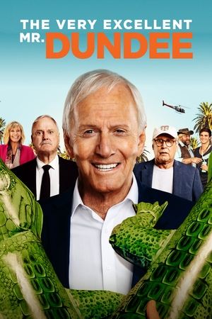 Watch Free The Very Excellent Mr. Dundee (2020)