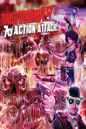 Watch Free Trailer Trauma V 70s Action Attack (2020)