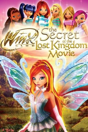 Watch Free Winx Club: The Secret of the Lost Kingdom (2007)