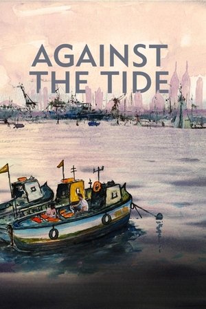 Watch Free Against the Tide (2023)
