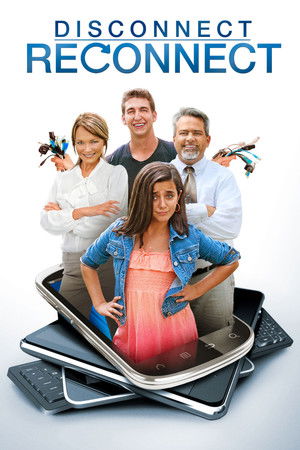 Watch Free Disconnect. Reconnect. (2013)