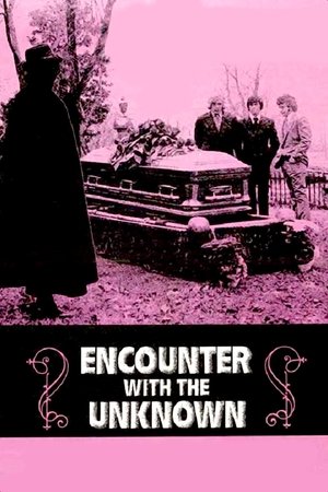 Watch Free Encounter with the Unknown (1973)