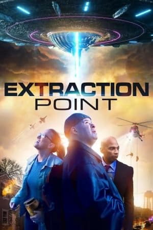 Watch Free Extraction Point (2021)