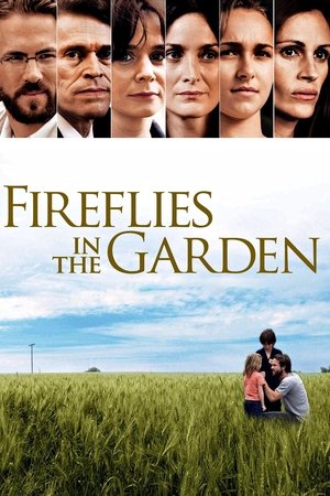 Watch Free Fireflies in the Garden (2008)