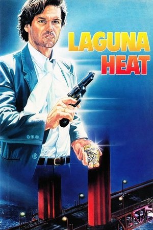 Watch Free Laguna Heat (1987)