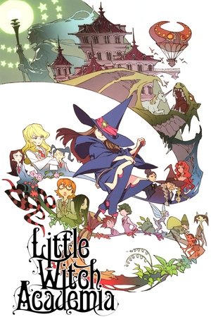 Watch Free Little Witch Academia (2013)