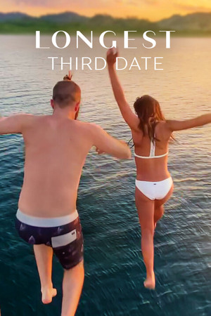 Watch Free Longest Third Date (2023)