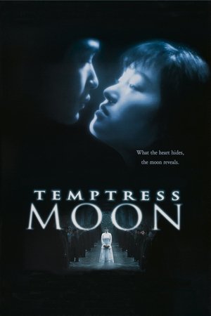 Watch Free Temptress Moon (1996)
