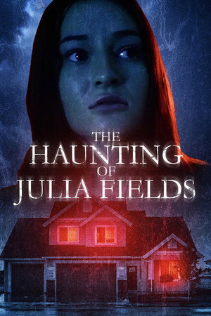 Watch Free The Haunting of Julia Fields (2023)