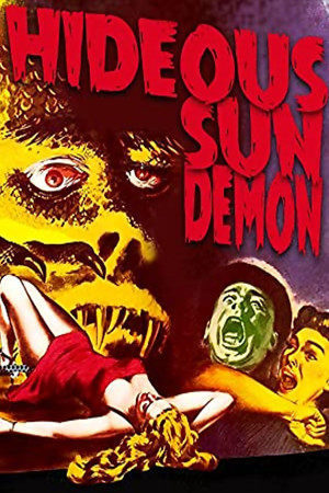 Watch Free The Hideous Sun Demon (1958)