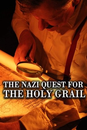 Watch Free The Nazi Quest for the Holy Grail (2013)