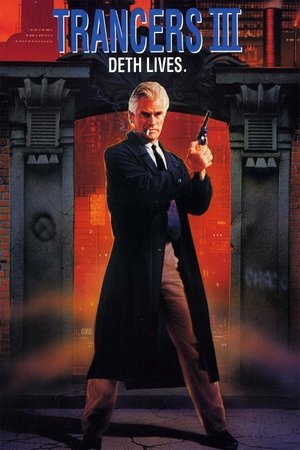 Watch Free Trancers III (1992)