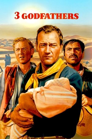 Watch Free 3 Godfathers (1948)