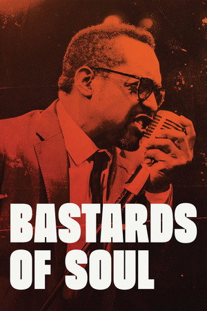 Watch Free Bastards of Soul (2024)