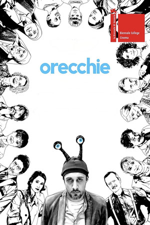 Watch Free Orecchie (2016)