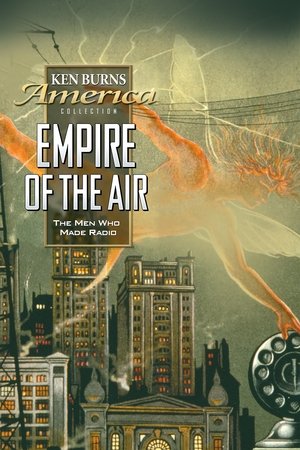 Watch Free Empire of the Air The Men Who Made Radio (1991)