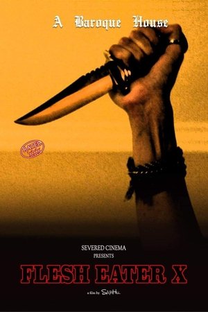 Watch Free Flesh Eater X (2021)